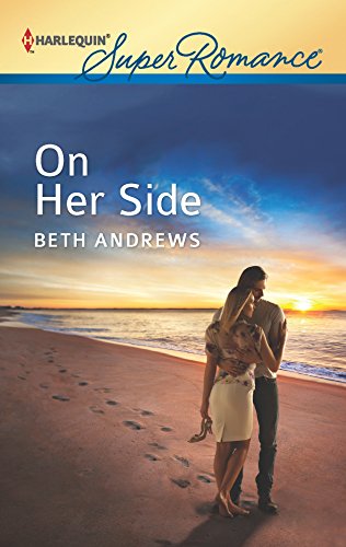 On Her Side (9780373717941) by Andrews, Beth