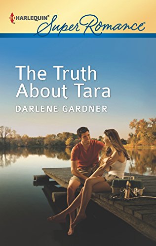 The Truth About Tara (9780373718030) by Gardner, Darlene