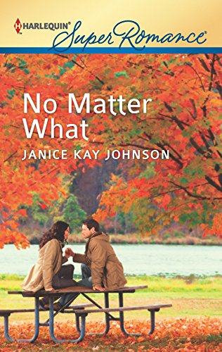 No Matter What (9780373718078) by Johnson, Janice Kay