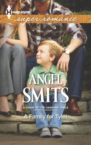 9780373719082: A Family for Tyler (Harlequin Super Romance: A Chair at the Hawkins Table)