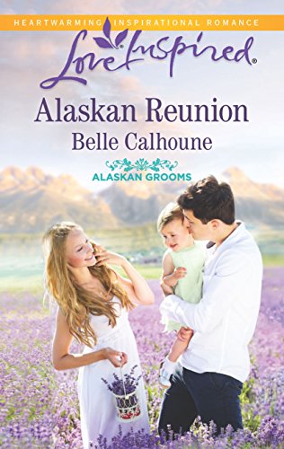 9780373719440: Alaskan Reunion (Alaskan Grooms)