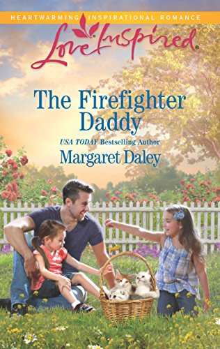 9780373719464: The Firefighter Daddy (Love Inspired)