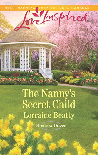 Beispielbild fr The Nanny's Secret Child (Home to Dover) zum Verkauf von SecondSale