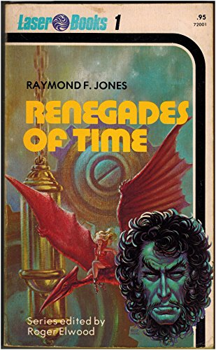 9780373720019: Renegades of Time (Laser #1)