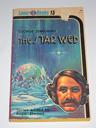 Imagen de archivo de The Star Web (Laser #15) a la venta por Library House Internet Sales