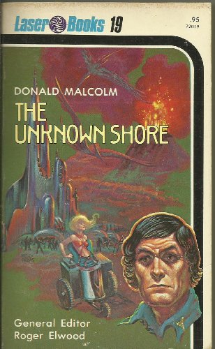 Imagen de archivo de The Unknown Shore (Laser Books, No. 19) a la venta por HPB Inc.