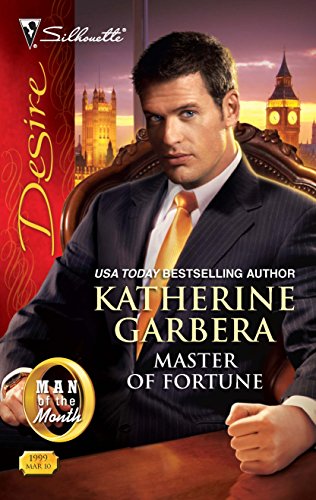 Master of Fortune (Man of the Month, 6) (9780373730124) by Garbera, Katherine