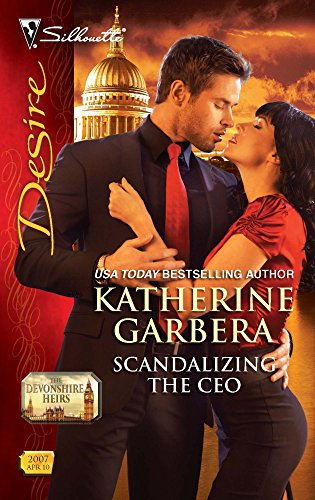 9780373730209: Scandalizing the CEO (The Devonshire Heirs, 2)