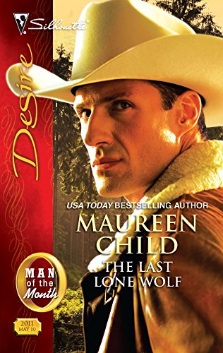 The Last Lone Wolf (Man of the Month, 8) (9780373730247) by Child, Maureen