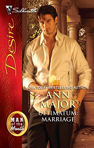 Ultimatum: Marriage (Man of the Month, 106) (9780373730544) by Major, Ann