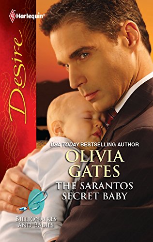 9780373730933: The Sarantos Secret Baby (Harlequin Desire: Billionaires and Babies)