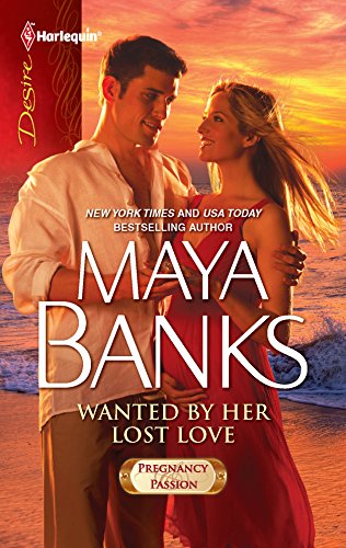 9780373731329: Wanted by Her Lost Love (Harlequin Desire: Pregnancy & Passion)