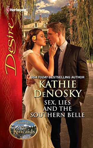Sex, Lies and the Southern Belle (9780373731459) by DeNosky, Kathie