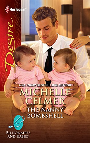 9780373731466: The Nanny Bombshell (Harlequin Desire: Billionaires and Babies)