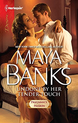 9780373731688: Undone by Her Tender Touch (Harlequin Desire: Pregnancy & Passion)