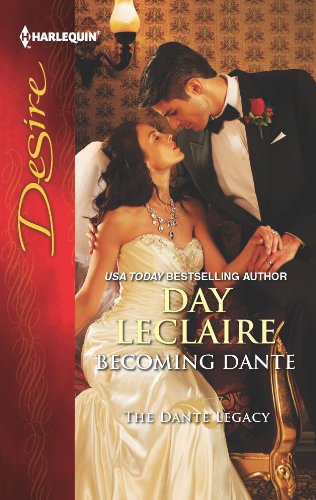 9780373732135: Becoming Dante (Harlequin Desire: The Dante Legacy)