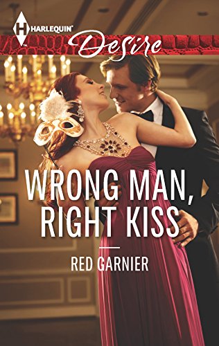 Wrong Man, Right Kiss (9780373732616) by Garnier, Red