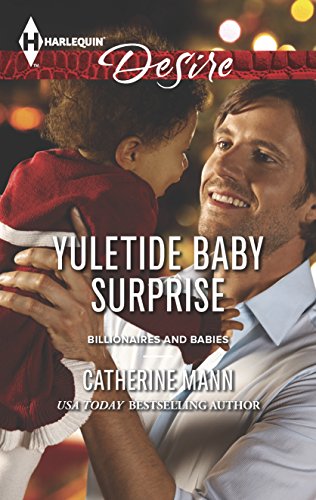 9780373732708: Yuletide Baby Surprise (Harlequin Desire: Billionaires and Babies)