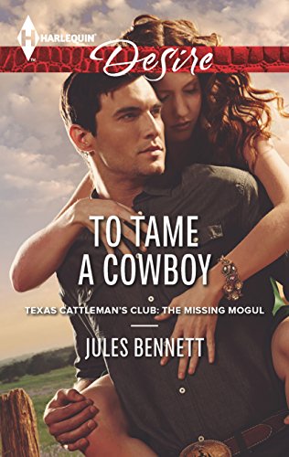 Beispielbild fr To Tame a Cowboy zum Verkauf von Better World Books