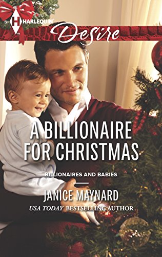 Stock image for A Billionaire for Christmas (Billionaires and Babies, 67) for sale by SecondSale