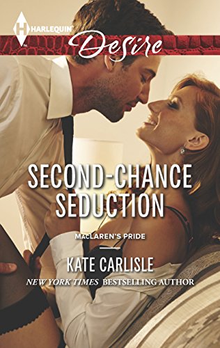 Stock image for Second-Chance Seduction (MacLaren's Pride, 1) for sale by Jenson Books Inc