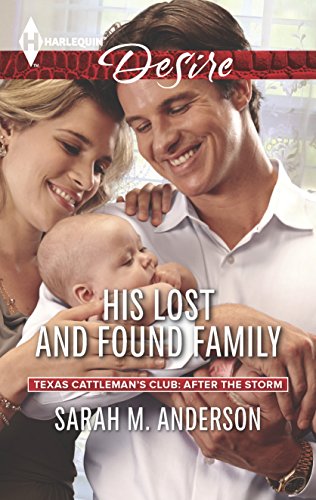 Stock image for His Lost and Found Family (Texas Cattleman's Club: After the Storm) for sale by SecondSale