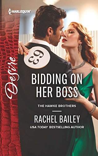 9780373734122: Bidding on Her Boss (Harlequin Desire: The Hawke Brothers)