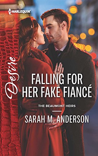 9780373734184: Falling for Her Fake Fianc (The Beaumont Heirs, 5)