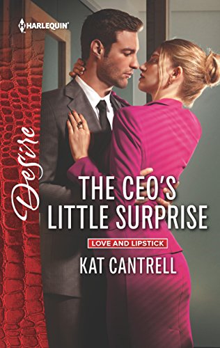 Stock image for The CEOs Little Surprise (Love and Lipstick) for sale by Blue Vase Books