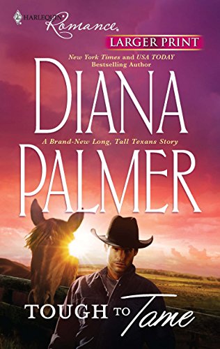 Tough to Tame (9780373740185) by Palmer, Diana