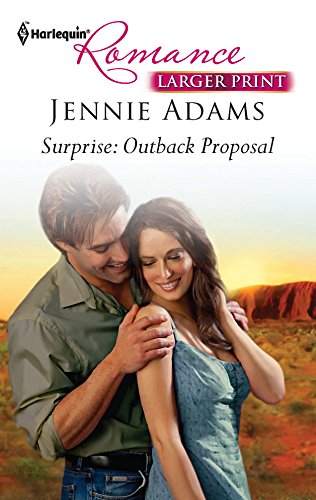 Surprise: Outback Proposal (9780373741311) by Adams, Jennie