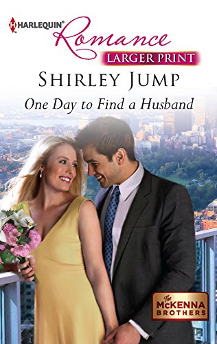 9780373741908: One Day to Find a Husband (Harlequin Romance: The McKenna Brothers)