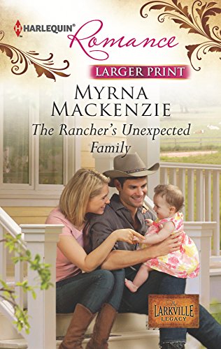 Beispielbild fr The Rancher's Unexpected Family zum Verkauf von Better World Books