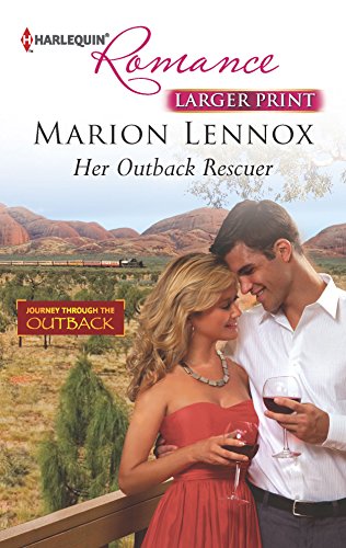 Her Outback Rescuer (9780373742196) by Lennox, Marion