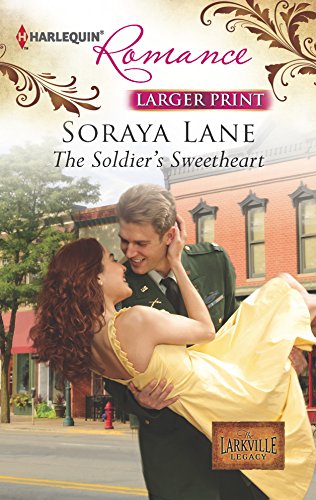 Stock image for The Soldier's Sweetheart for sale by Better World Books: West