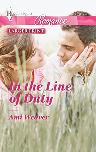 9780373742578: In the Line of Duty (Harlequin Romance)