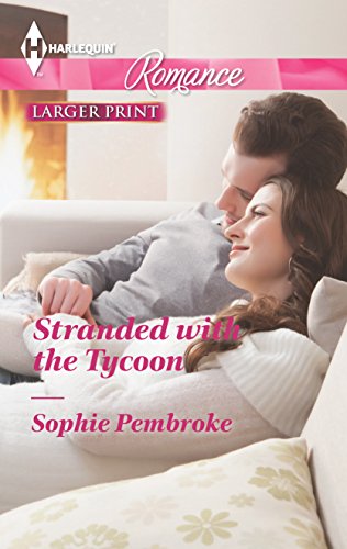 Beispielbild fr Stranded With the Tycoon (Harlequin Romance) zum Verkauf von WorldofBooks