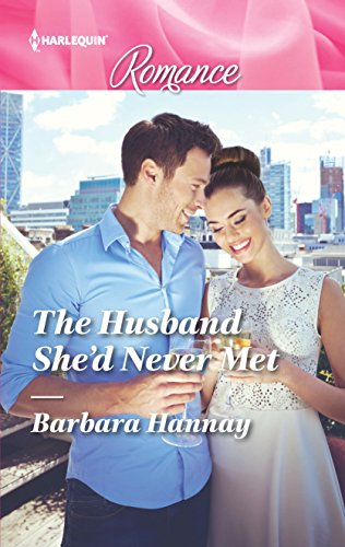 Stock image for The Husband She'd Never Met (Harlequin Romance) for sale by SecondSale