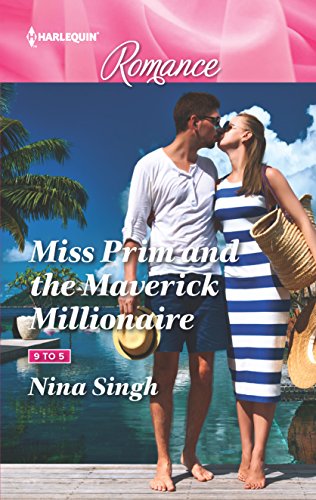 9780373744312: Miss Prim and the Maverick Millionaire (Harlequin Romance: 9 to 5)