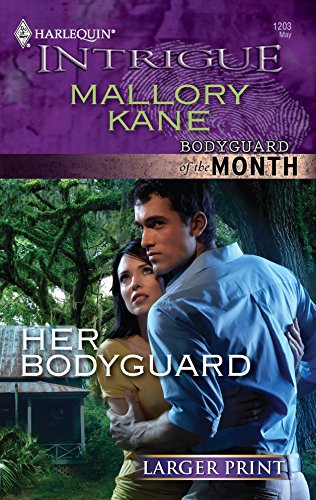 9780373745241: Her Bodyguard (Larger Print Harlequin Intrigue: Bodyguard of the Month)