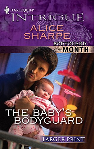 Beispielbild fr The Baby's Bodyguard zum Verkauf von Better World Books