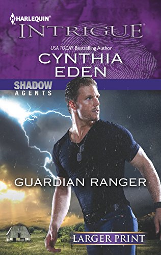 9780373747252: Guardian Ranger (Harlequin Intrigue: Shadow Agents)