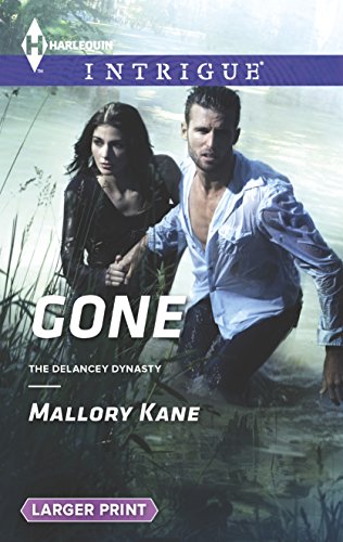 Imagen de archivo de Gone (The Delancey Dynasty) a la venta por Once Upon A Time Books