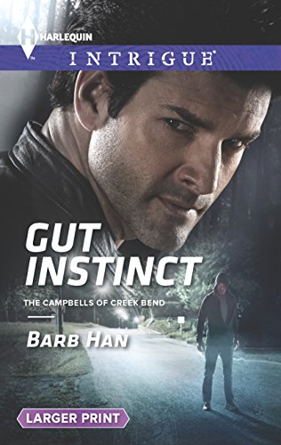 9780373748631: Gut Instinct (The Campbells of Creek Bend, 2)