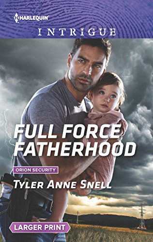 9780373749553: Full Force Fatherhood (Harlequin Large Print Intrigue)