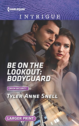 Stock image for Be on the Lookout: Bodyguard for sale by Better World Books