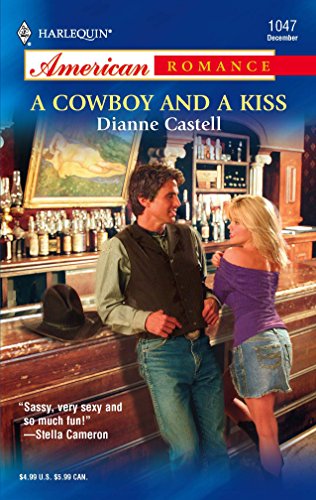 Stock image for A Cowboy and a Kiss for sale by Better World Books: West