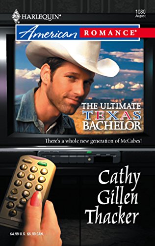 Beispielbild fr The Ultimate Texas Bachelor (Silhouette Special Edition S.) zum Verkauf von AwesomeBooks