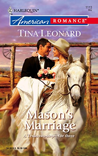 9780373751174: Mason's Marriage (Harlequin American Romance Series)