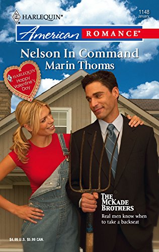 Nelson in Command : The McKade Brothers (Harlequin American Romance #1148)